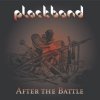Plackband - After the Battle